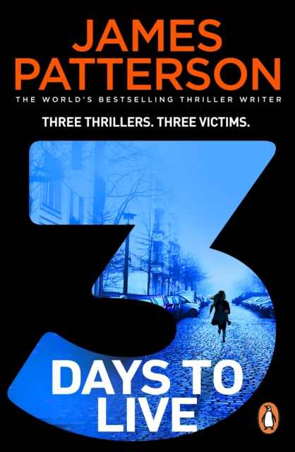 3 Days to Live : Three Thrillers. Three Victims. - 9781529158533