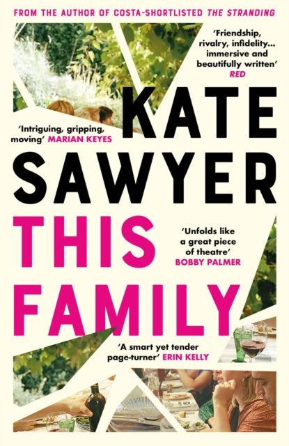 This Family : The sweeping new novel of families and secrets from the Costa-shortlisted author of The Stranding - 9781529340754