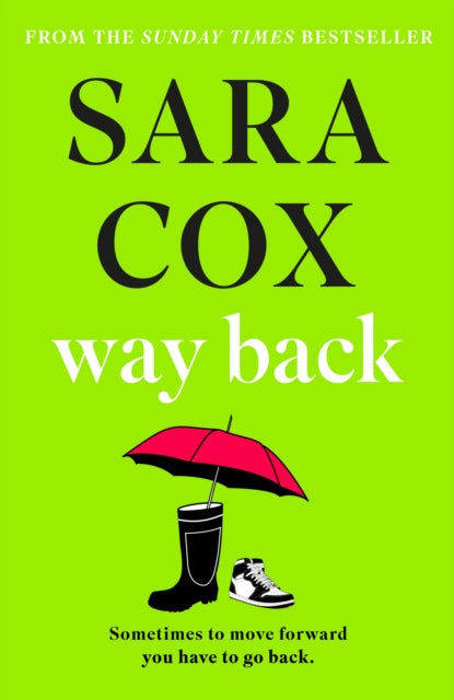 Way Back : The feel-good instant Sunday Times bestseller - 9781529392500