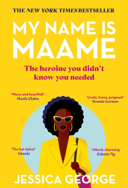 My Name is Maame : The bestselling reading group book that will make you laugh and cry this year - 9781529395617