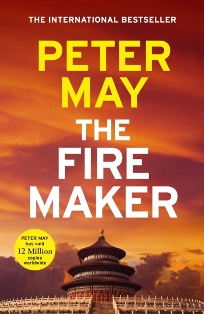 The Firemaker : The explosive crime thriller from the author of The Enzo Files (The China Thrillers Book 1) - 9781529449259