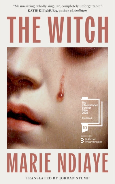 The Witch : Shortlisted for the International Booker Prize 2026 - 9781529449389
