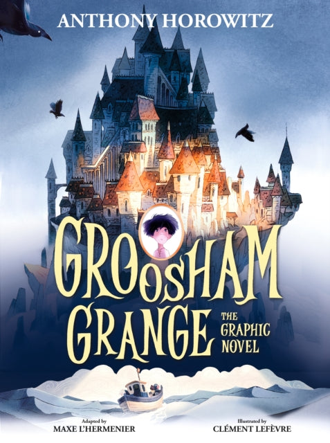 Groosham Grange Graphic Novel - 9781529509502