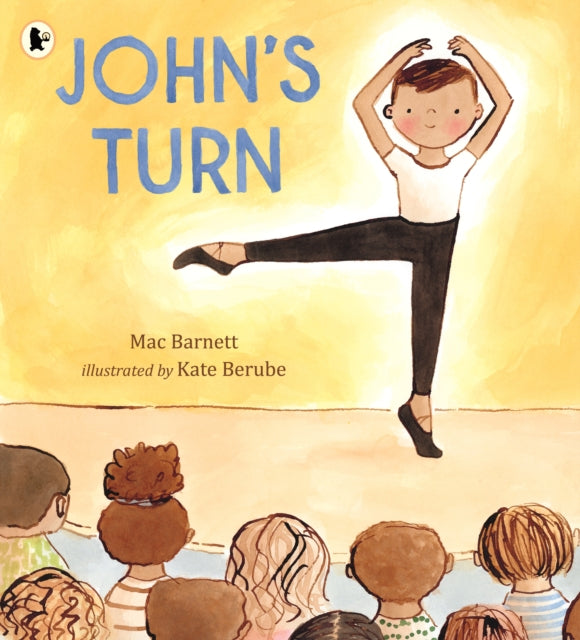 John's Turn : The award-winning creator of the Shape Trilogy weaves an empowering picture book of a young dancer facing his fears and finding the confidence to perform and overcome anxiety, for ages 3 - 9781529516593