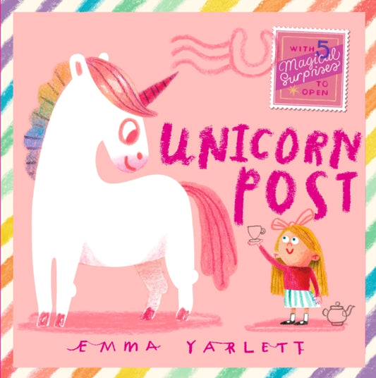 Unicorn Post : The perfect Christmas gift for unicorn-lovers with magical lift-the-flap letters to open, sparkly surprises and unicorn fun for kids age 3,4,5,6,7 - 9781529525175