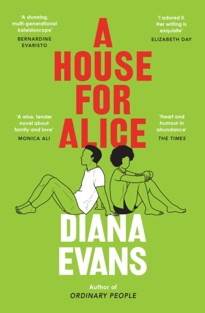 A House for Alice : From the Women’s Prize shortlisted author of Ordinary People - 9781529920086