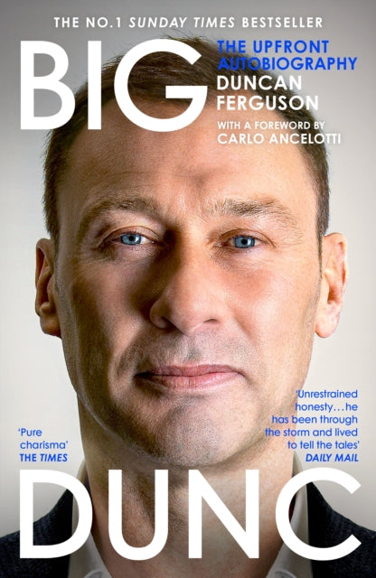 BIG DUNC : The Upfront Autobiography - 9781529939286