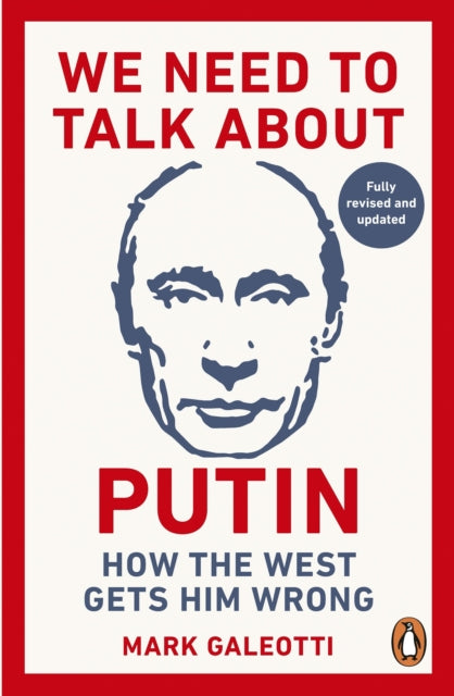 We Need to Talk About Putin : new updated edition - 9781529981094
