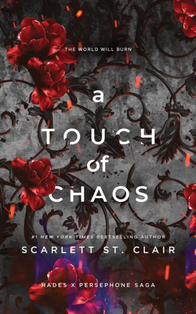 A Touch of Chaos : A Dark and Enthralling Reimagining of the Hades and Persephone Myth - 9781728277691