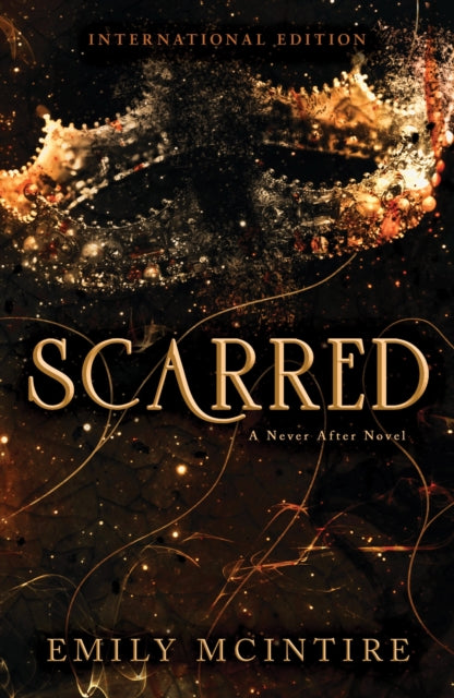 Scarred : The Fractured Fairy Tale and TikTok Sensation - 9781728278353