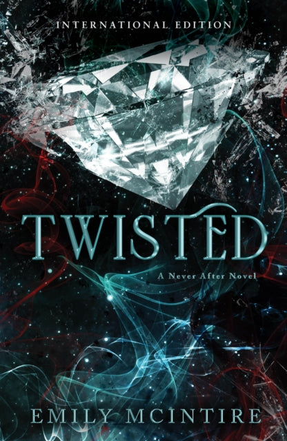 Twisted : The Fractured Fairy Tale and TikTok Sensation - 9781728278377
