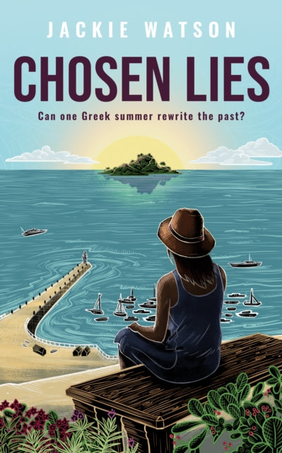 Chosen Lies : Can one Greek summer rewrite the past? : 3 - 9781739340452