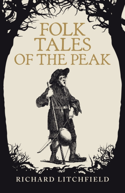 Folk Tales of The Peak - 9781739530365