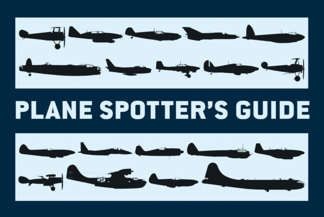 Plane Spotter’s Guide - 9781780960517