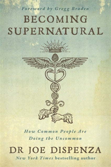 Becoming Supernatural - 9781781808313