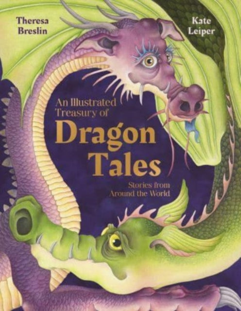 An Illustrated Treasury of Dragon Tales : Stories from Around the World - 9781782509103