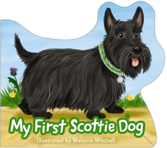 My First Scottie Dog - 9781782509349