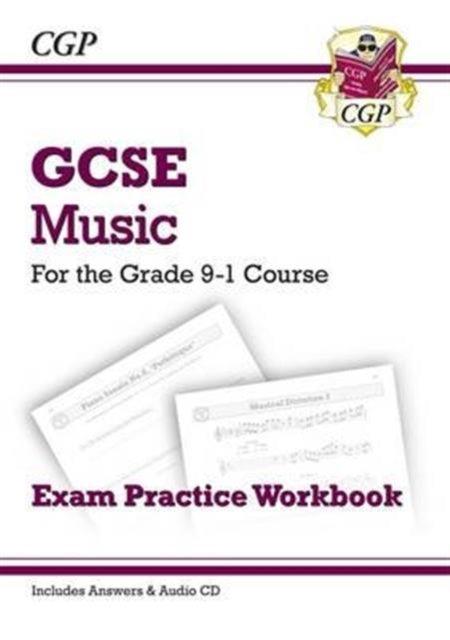 GCSE Music Exam Practice Workbook - for the Grade 9-1 Course (with Audio CD & Answers) - 9781782946175