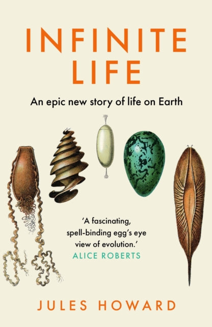 Infinite Life : An Epic New Story of Life On Earth - 9781783968480