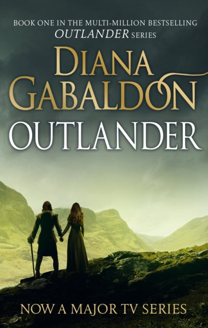 Outlander : The gripping historical romance from the best-selling adventure series (Outlander 1) - 9781784751371