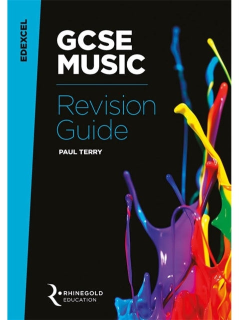 Edexcel GCSE Music Revision Guide : Edexcel GCSE Music Revision Guide - 9781785581687