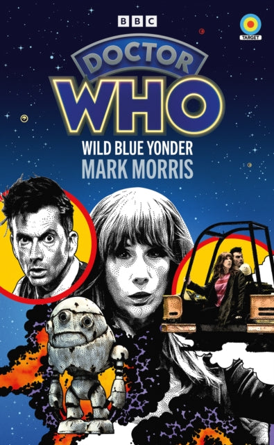 Doctor Who: Wild Blue Yonder (Target Collection) - 9781785948466