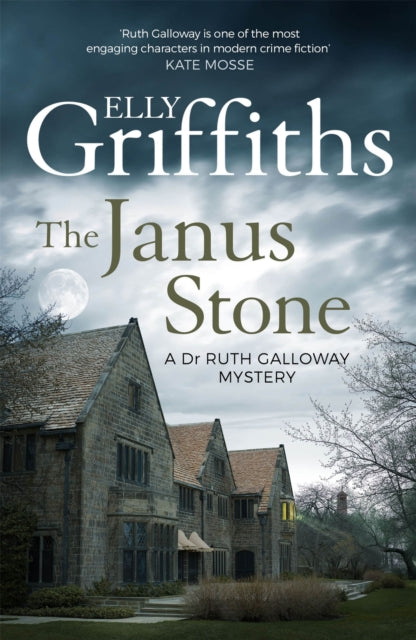 The Janus Stone : The Dr Ruth Galloway Mysteries 2 - 9781786482129