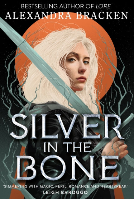 Silver in the Bone : Book 1 - 9781786541703