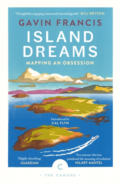 Island Dreams : Mapping an Obsession - 9781786898203