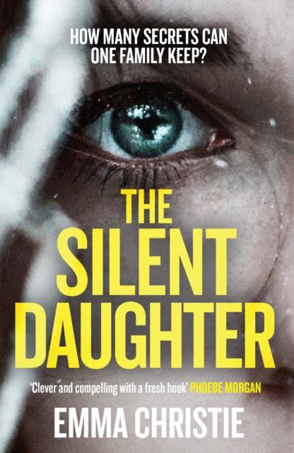 The Silent Daughter : Shortlisted for the Scottish Crime Book of the Year 2021 - 9781787394933
