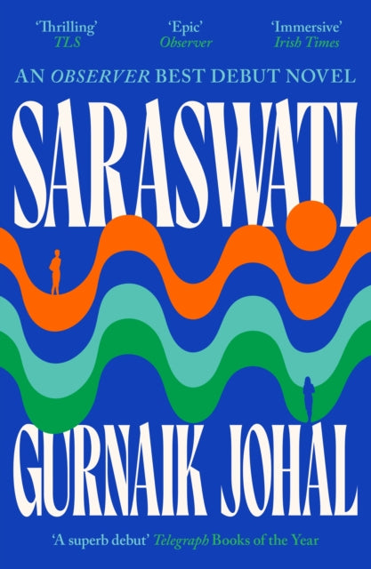 Saraswati : Shortlisted for the Sunday Times Young Writer of the Year Award - 9781788169493