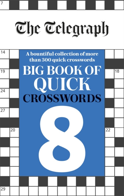 The Telegraph Big Book of Quick Crosswords 8 - 9781788403825