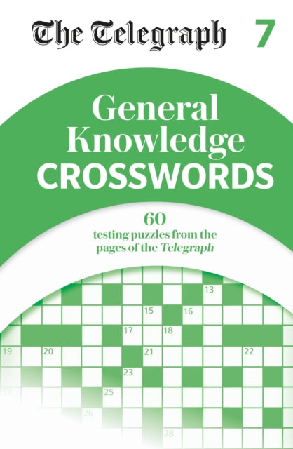 The Telegraph General Knowledge Crosswords 7 - 9781788403863