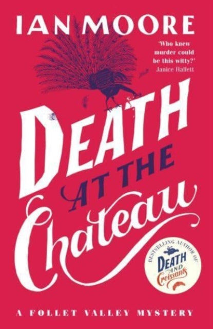 Death at the Chateau : the hilarious and gripping cosy murder mystery - 9781788424974