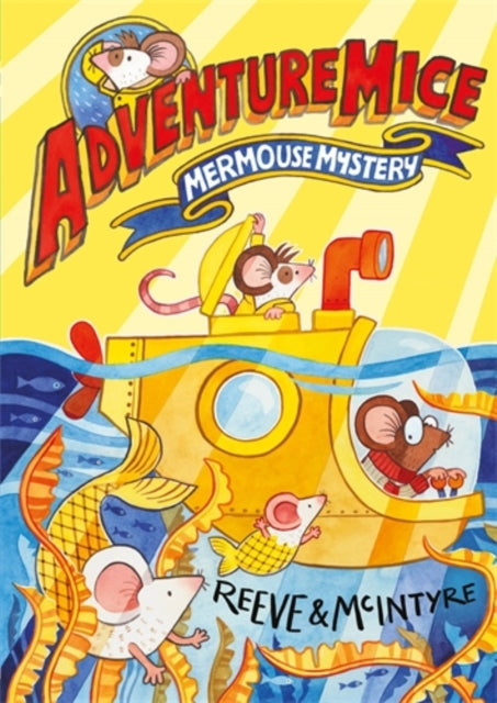 Adventuremice: Mermouse Mystery - 9781788452687