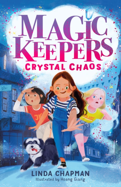 Magic Keepers: Crystal Chaos - 9781788954402