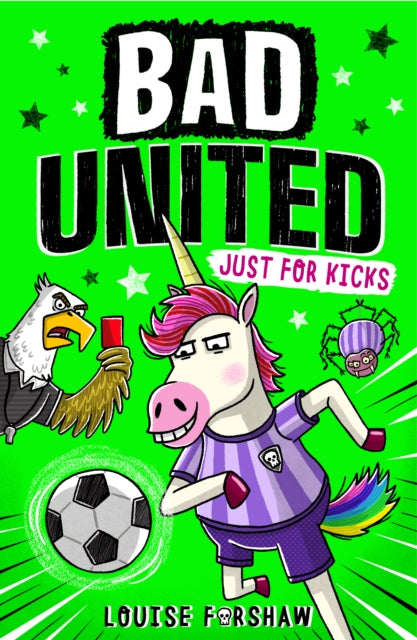 Bad United: Just For Kicks - 9781788956666