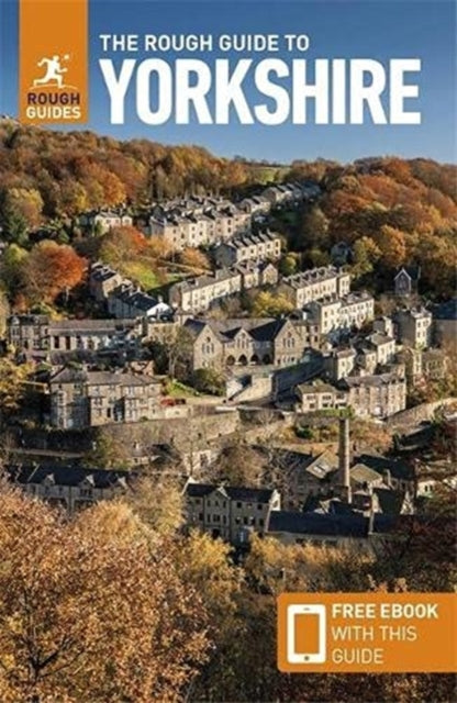 The Rough Guide to Yorkshire (Travel Guide with Free eBook) - 9781789197112