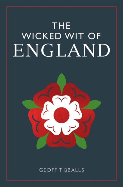 The Wicked Wit of England - 9781789296426