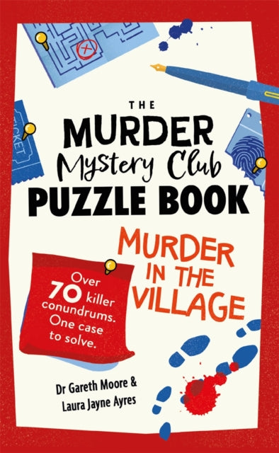 The Murder Mystery Club Puzzle Book: Murder in the Village - 9781789296839