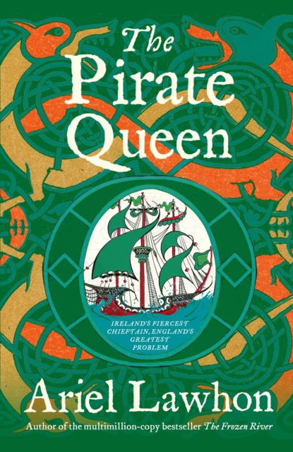 The Pirate Queen : From the Bestselling Author of THE FROZEN RIVER - 9781800755659