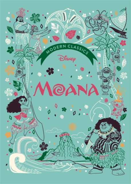 Moana (Disney Modern Classics) : A deluxe gift book of the film - collect them all! - 9781800785632