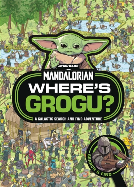 Where's Grogu? : A Star Wars: The Mandalorian Search and Find Activity Book - 9781800786172