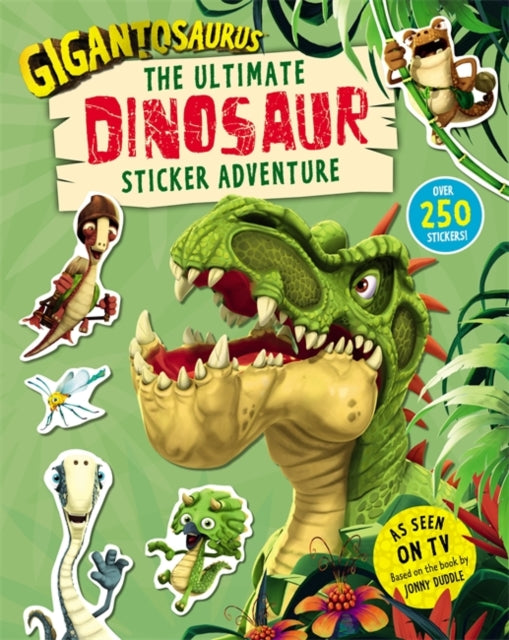 Gigantosaurus – The Ultimate Dinosaur Sticker Adventure : Packed with 200 stickers! - 9781800786448