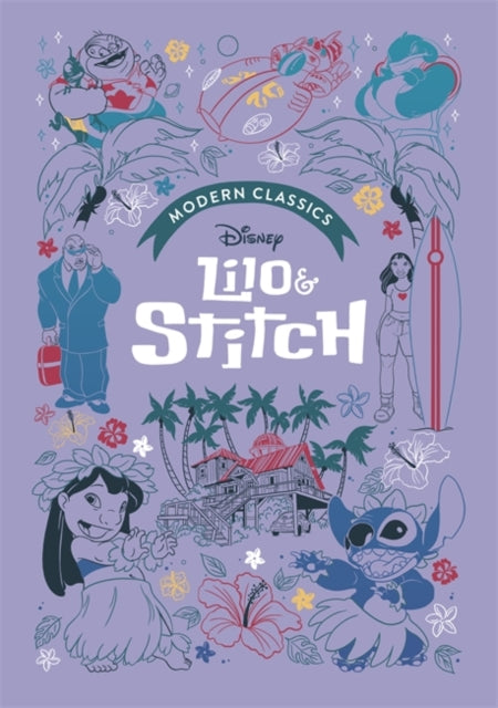 Lilo & Stitch (Disney Modern Classics) : A deluxe gift book of the film - collect them all! - 9781800789531