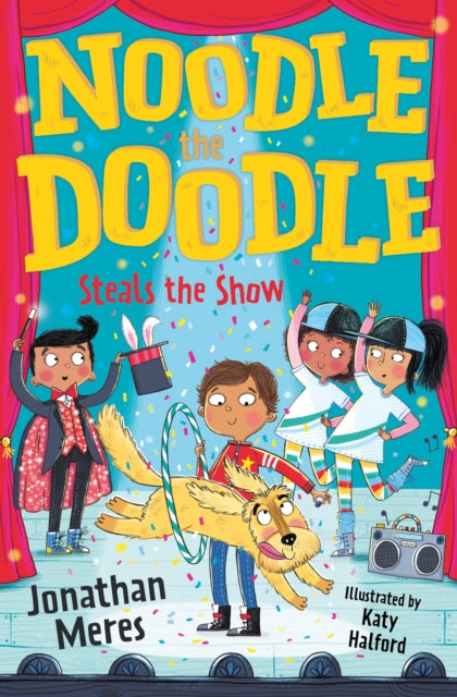 Noodle the Doodle Steals the Show : Book 2 - 9781800900189