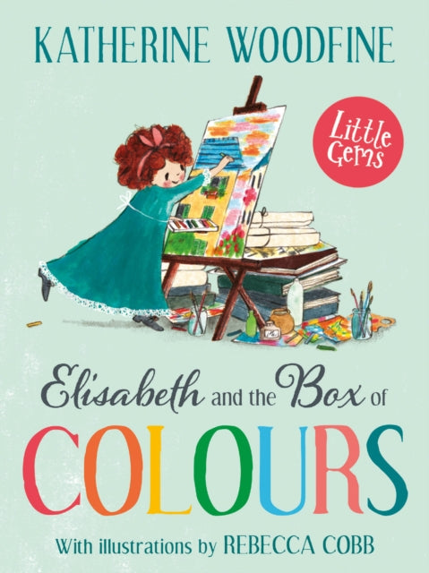 Elisabeth and the Box of Colours - 9781800900868