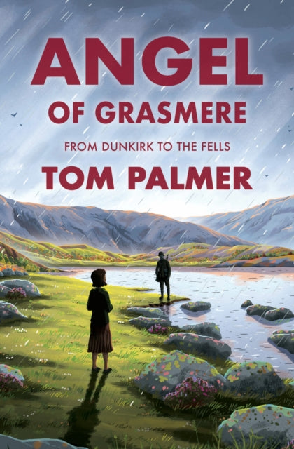 Angel of Grasmere : From Dunkirk to the Fells - 9781800902169