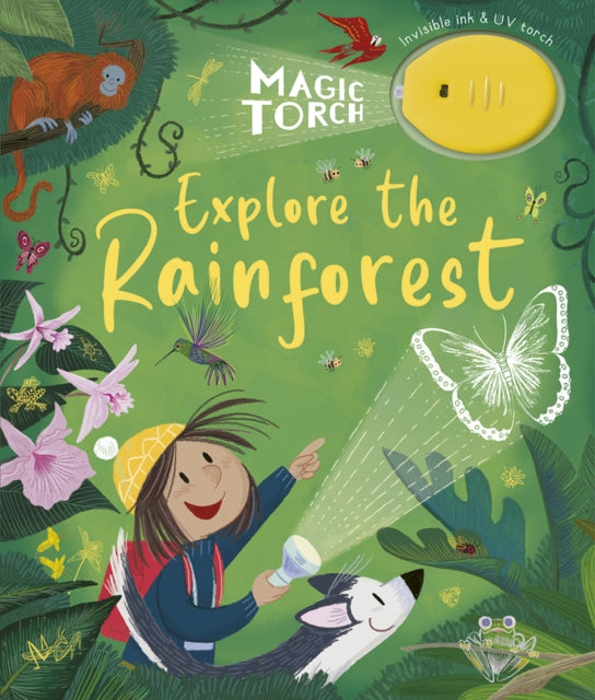 Magic Torch: Explore the Rainforest - 9781801044493