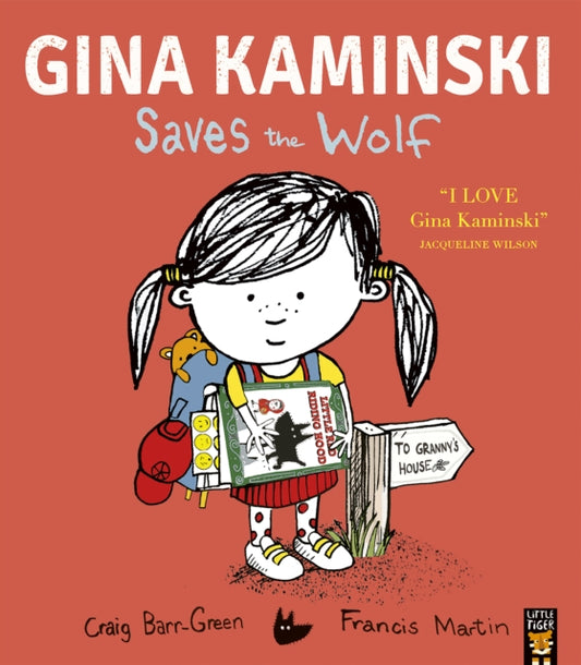 Gina Kaminski Saves the Wolf - 9781801045018